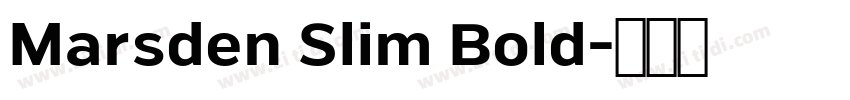 Marsden Slim Bold字体转换